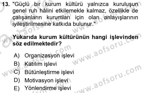 Kurumsal İletişim Dersi 2022 - 2023 Yılı (Vize) Ara Sınav Soruları 13. Soru