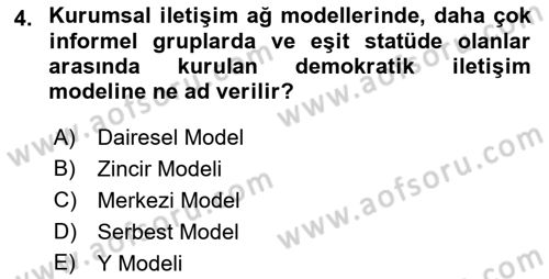 Kurumsal İletişim Dersi Ara Sınavı Deneme Sınav Soruları 4. Soru