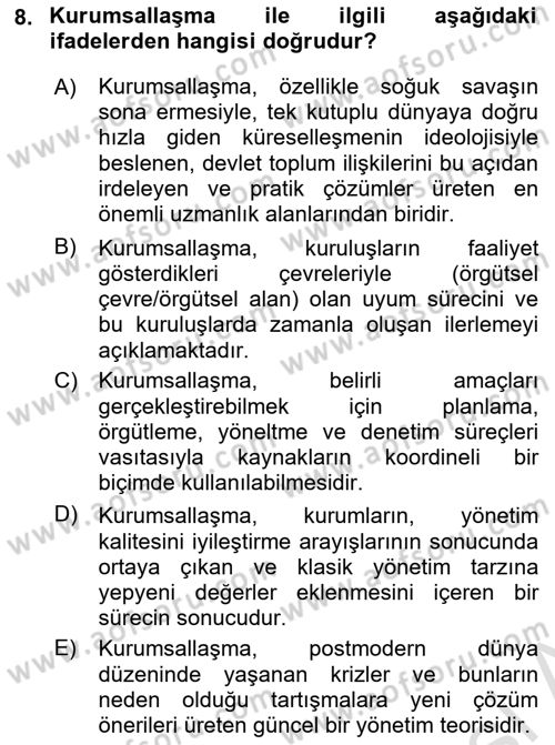 Kurumsal İletişim Dersi 2022 - 2023 Yılı (Vize) Ara Sınav Soruları 8. Soru