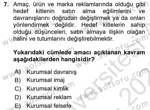 Kurumsal İletişim Dersi 2022 - 2023 Yılı (Final) Dönem Sonu Sınav Soruları 7. Soru