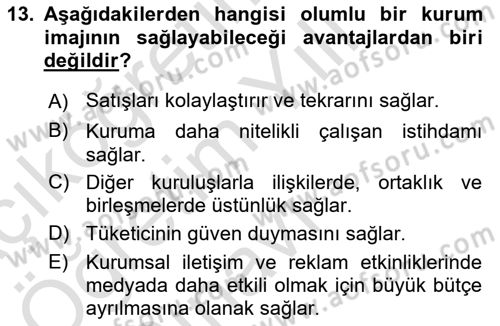 Kurumsal İletişim Dersi 2022 - 2023 Yılı Yaz Okulu Sınav Soruları 13. Soru