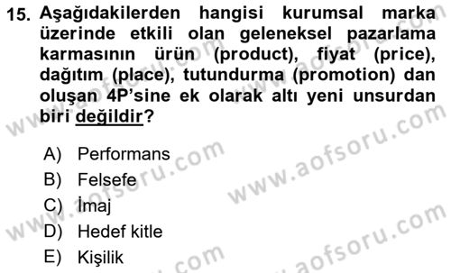 Kurumsal İletişim Dersi 2022 - 2023 Yılı Yaz Okulu Sınav Soruları 15. Soru