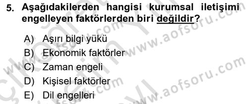 Kurumsal İletişim Dersi 2022 - 2023 Yılı Yaz Okulu Sınav Soruları 5. Soru