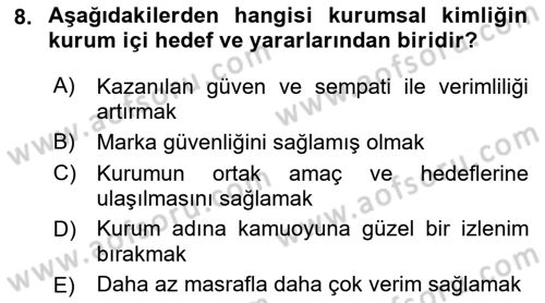 Kurumsal İletişim Dersi 2022 - 2023 Yılı Yaz Okulu Sınav Soruları 8. Soru