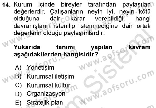 Kurumsal İletişim Dersi Ara Sınavı Deneme Sınav Soruları 14. Soru