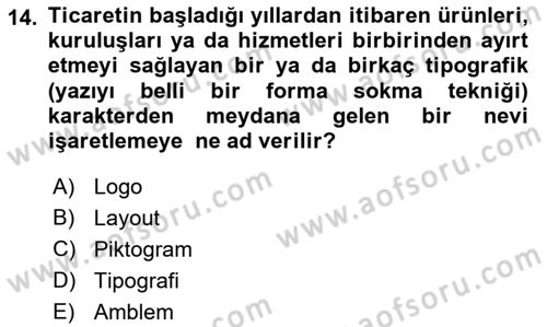 Kurumsal İletişim Dersi 2023 - 2024 Yılı (Final) Dönem Sonu Sınav Soruları 14. Soru