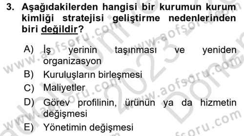 Kurumsal İletişim Dersi 2023 - 2024 Yılı (Final) Dönem Sonu Sınav Soruları 3. Soru