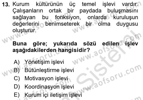 Kurumsal İletişim Dersi 2023 - 2024 Yılı Yaz Okulu Sınav Soruları 13. Soru