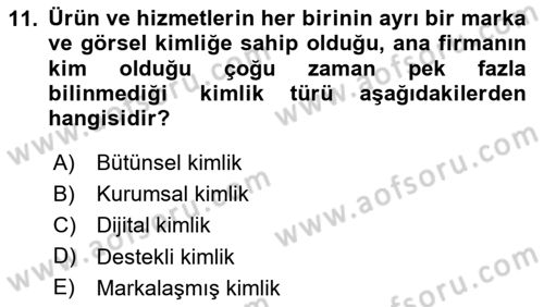 Kurumsal İletişim Dersi Ara Sınavı Deneme Sınav Soruları 11. Soru