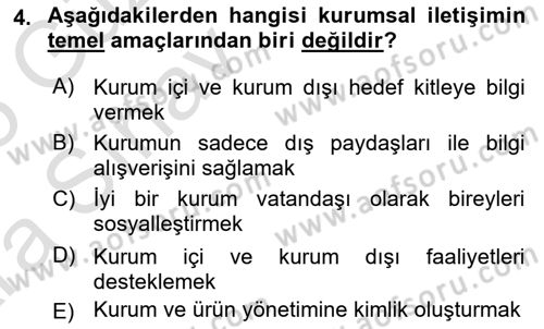 Kurumsal İletişim Dersi Ara Sınavı Deneme Sınav Soruları 4. Soru