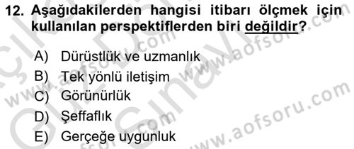 Kurumsal İletişim Dersi 2024 - 2025 Yılı (Final) Dönem Sonu Sınav Soruları 12. Soru