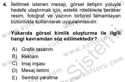 Kurumsal İletişim Dersi 2024 - 2025 Yılı (Final) Dönem Sonu Sınav Soruları 4. Soru