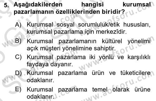 Kurumsal İletişim Dersi 2024 - 2025 Yılı (Final) Dönem Sonu Sınav Soruları 5. Soru