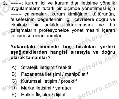 Kurumsal İletişim Dersi 2024 - 2025 Yılı Yaz Okulu Sınav Soruları 3. Soru