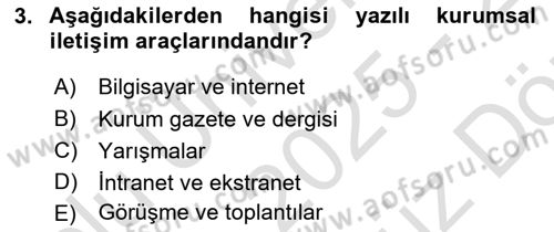 Kurumsal İletişim Dersi 2025 - 2026 Yılı (Vize) Ara Sınav Soruları 3. Soru