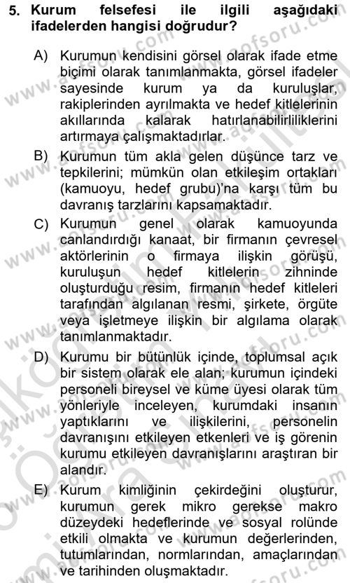 Kurumsal İletişim Dersi 2025 - 2026 Yılı (Vize) Ara Sınav Soruları 5. Soru