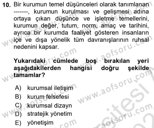Kurumsal İletişim Dersi 2025 - 2026 Yılı (Final) Dönem Sonu Sınav Soruları 10. Soru