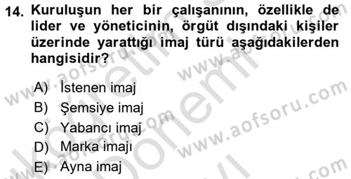 Kurumsal İletişim Dersi 2025 - 2026 Yılı (Final) Dönem Sonu Sınav Soruları 14. Soru