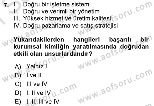 Kurumsal İletişim Dersi 2025 - 2026 Yılı (Final) Dönem Sonu Sınav Soruları 7. Soru