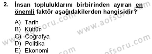 Kültürlerarası İletişim Dersi 2012 - 2013 Yılı (Vize) Ara Sınav Soruları 2. Soru