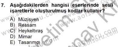 Kültürlerarası İletişim Dersi 2012 - 2013 Yılı (Final) Dönem Sonu Sınav Soruları 7. Soru