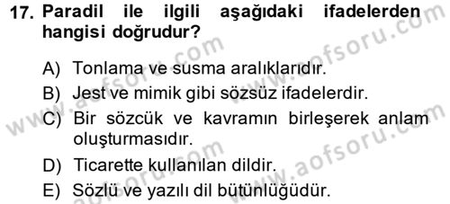 Kültürlerarası İletişim Dersi 2013 - 2014 Yılı (Vize) Ara Sınav Soruları 17. Soru