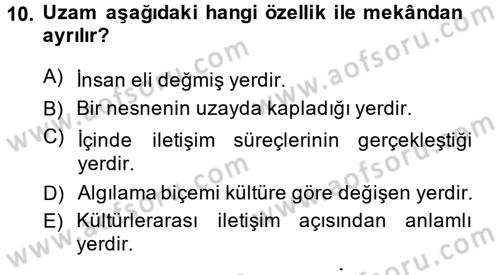 Kültürlerarası İletişim Dersi 2013 - 2014 Yılı (Final) Dönem Sonu Sınav Soruları 10. Soru