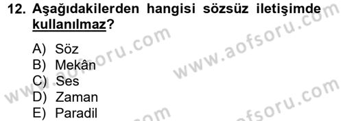 Kültürlerarası İletişim Dersi 2013 - 2014 Yılı Tek Ders Sınav Soruları 12. Soru