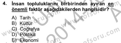 Kültürlerarası İletişim Dersi 2014 - 2015 Yılı (Vize) Ara Sınav Soruları 4. Soru