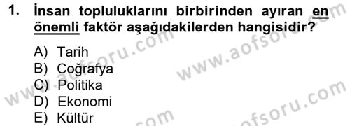 Kültürlerarası İletişim Dersi 2014 - 2015 Yılı Tek Ders Sınav Soruları 1. Soru