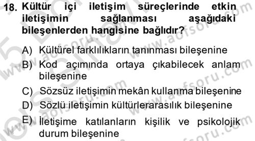 Kültürlerarası İletişim Dersi 2014 - 2015 Yılı Tek Ders Sınav Soruları 18. Soru
