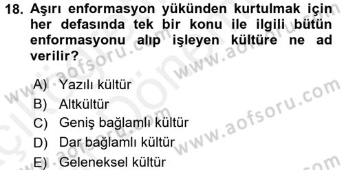 Kültürlerarası İletişim Dersi 2015 - 2016 Yılı (Vize) Ara Sınav Soruları 18. Soru