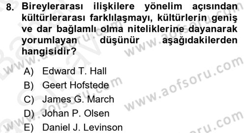 Kültürlerarası İletişim Dersi 2015 - 2016 Yılı (Vize) Ara Sınav Soruları 8. Soru