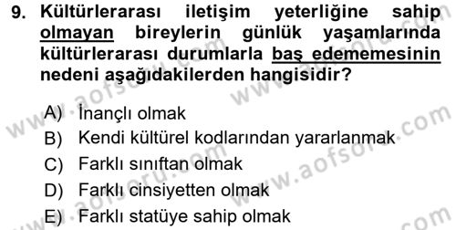 Kültürlerarası İletişim Dersi 2015 - 2016 Yılı (Vize) Ara Sınav Soruları 9. Soru