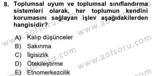 Kültürlerarası İletişim Dersi 2016 - 2017 Yılı (Vize) Ara Sınav Soruları 8. Soru