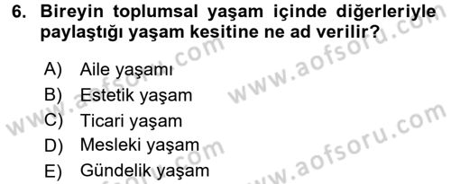 Kültürlerarası İletişim Dersi 2017 - 2018 Yılı (Vize) Ara Sınav Soruları 6. Soru