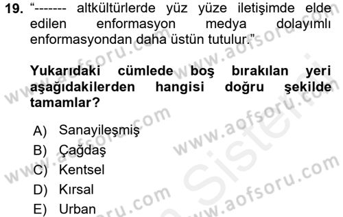 Kültürlerarası İletişim Dersi 2018 - 2019 Yılı (Vize) Ara Sınavı 19. Soru