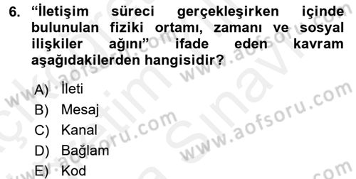 Kültürlerarası İletişim Dersi 2018 - 2019 Yılı (Vize) Ara Sınavı 6. Soru