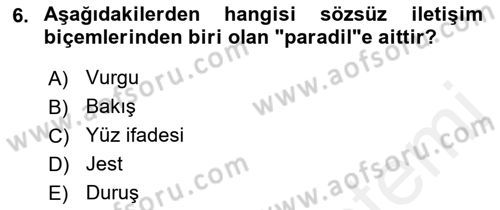 Kültürlerarası İletişim Dersi 2018 - 2019 Yılı (Final) Dönem Sonu Sınav Soruları 6. Soru