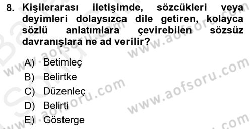 Kültürlerarası İletişim Dersi 2018 - 2019 Yılı (Final) Dönem Sonu Sınav Soruları 8. Soru