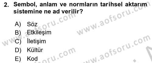 Kültürlerarası İletişim Dersi 2018 - 2019 Yılı Yaz Okulu Sınav Soruları 2. Soru