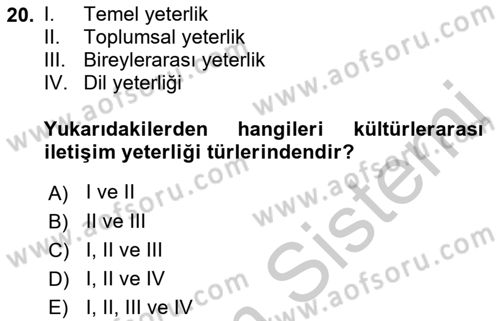 Kültürlerarası İletişim Dersi 2018 - 2019 Yılı Yaz Okulu Sınav Soruları 20. Soru