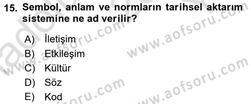 Kültürlerarası İletişim Dersi 2020 - 2021 Yılı Yaz Okulu Sınav Soruları 15. Soru