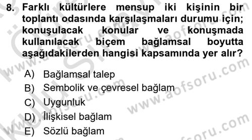 Kültürlerarası İletişim Dersi 2020 - 2021 Yılı Yaz Okulu Sınav Soruları 8. Soru
