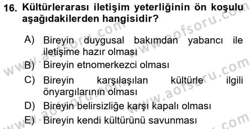Kültürlerarası İletişim Dersi 2021 - 2022 Yılı (Final) Dönem Sonu Sınav Soruları 16. Soru