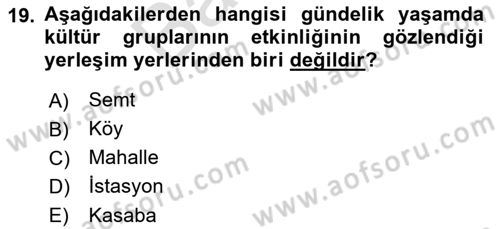 Kültürlerarası İletişim Dersi 2021 - 2022 Yılı (Final) Dönem Sonu Sınav Soruları 19. Soru