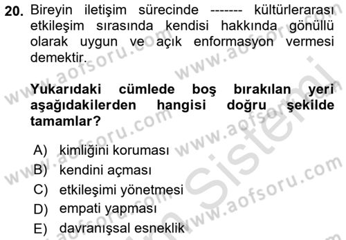 Kültürlerarası İletişim Dersi 2021 - 2022 Yılı (Final) Dönem Sonu Sınav Soruları 20. Soru