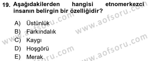 Kültürlerarası İletişim Dersi 2021 - 2022 Yılı Yaz Okulu Sınav Soruları 19. Soru