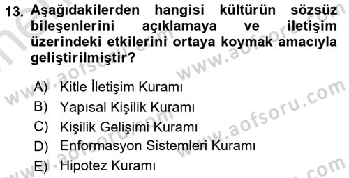 Kültürlerarası İletişim Dersi 2023 - 2024 Yılı (Vize) Ara Sınav Soruları 13. Soru