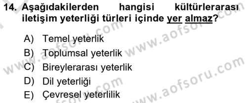 Kültürlerarası İletişim Dersi 2023 - 2024 Yılı (Final) Dönem Sonu Sınav Soruları 14. Soru